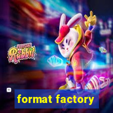 format factory